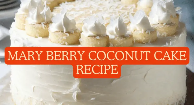 mary berry coconut cake recipe