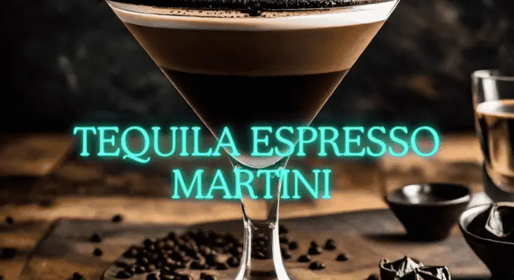 tequila espresso martini